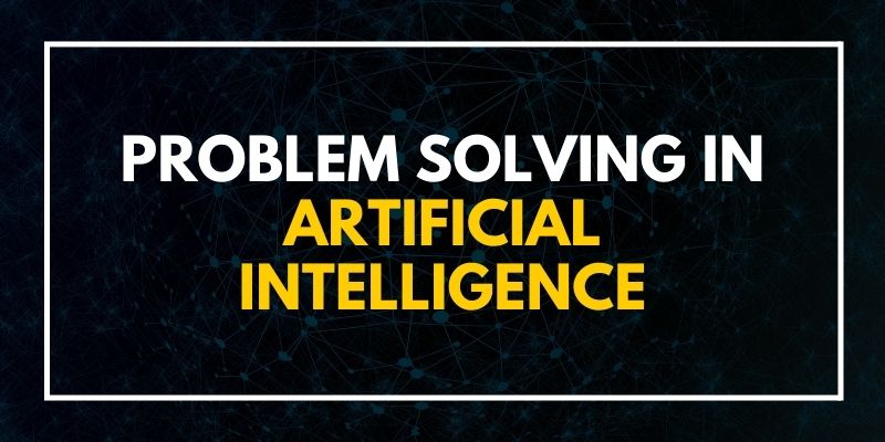 Problem Solving in Artificial Intelligence (1)